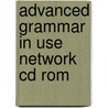 Advanced Grammar In Use Network Cd Rom door Martin Hewings