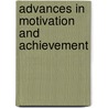 Advances In Motivation And Achievement door Martin L. Maehr