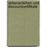 Aktienanleihen Und Discountzertifikate door Matthias Bohn