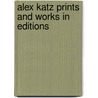 Alex Katz Prints And Works In Editions door Albertina Vienna