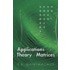 Applications Of The Theory Of Matrices