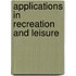 Applications in Recreation and Leisure