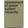 Assessment Of Power System Reliability door Marko Ecepin