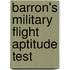 Barron's Military Flight Aptitude Test