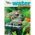 Better Homes & Gardens Water Gardening