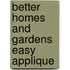 Better Homes and Gardens Easy Applique