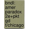 Bndl: Amer Paradox 2e+Pkt Gd T/Chicago door Paul Gillon