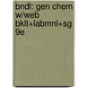 Bndl: Gen Chem W/Web Bklt+Labmnl+Sg 9e door Ebbing