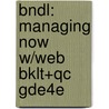 Bndl: Managing Now W/Web Bklt+Qc Gde4e by Dessler