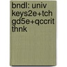 Bndl: Univ Keys2e+Tch Gd5e+Qccrit Thnk by Raimes