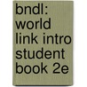 Bndl: World Link Intro Student Book 2e door Susan Stempleski