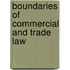 Boundaries of Commercial and Trade Law