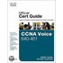 Ccna Voice 640-461 Official Cert Guide