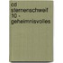 Cd Sternenschweif 10 - Geheimnisvolles