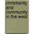 Christianity And Community In The West