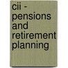 Cii - Pensions And Retirement Planning door Bpp Learning Media