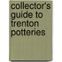 Collector's Guide To Trenton Potteries