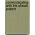 Communicating with the African Patient