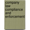 Company Law Compliance and Enforcement door Nessa Cahill