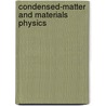 Condensed-Matter And Materials Physics door Subcommittee National Research Council