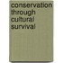 Conservation Through Cultural Survival
