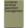 Container Terminal Pavement Management door United Nations: Conference on Trade and Development