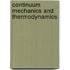 Continuum Mechanics And Thermodynamics