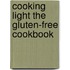 Cooking Light The Gluten-Free Cookbook