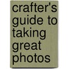 Crafter's Guide To Taking Great Photos by Heidi Adnum