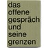 Das Offene Gespräch Und Seine Grenzen