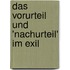 Das Vorurteil Und 'Nachurteil' Im Exil