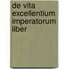 De Vita Excellentium Imperatorum Liber door Cornelius Nepos