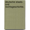 Deutsche Staats- Und Rechtsgeschichte. door Karl Friedrich Eichhorn