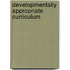 Developmentally Appropriate Curriculum