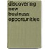 Discovering New Business Opportunities