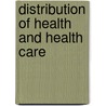 Distribution Of Health And Health Care by Jens Gundgaard