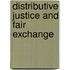 Distributive Justice And Fair Exchange