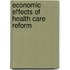 Economic Effects Of Health Care Reform