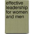 Effective Leadership For Women And Men