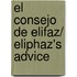 El consejo de Elifaz/ Eliphaz's Advice