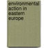 Environmental Action In Eastern Europe