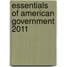 Essentials of American Government 2011 door Larry Sabato