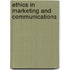 Ethics In Marketing And Communications