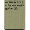 Evanescence -- Fallen: Easy Guitar Tab door Evanescence