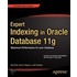Expert Indexing In Oracle Database 11G