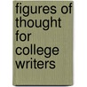 Figures of Thought for College Writers door Dona J. Hickey