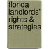 Florida Landlords' Rights & Strategies