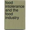 Food Intolerance and the Food Industry door Taraneh Dean