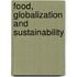 Food, Globalization And Sustainability
