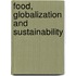 Food, Globalization And Sustainability
